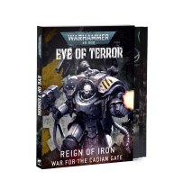 warhammer 40K Eye of terror: reign of iron - war for the cadian gate